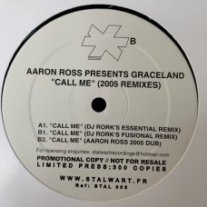 Aaron Ross Presents Graceland – Call Me (Remixes)