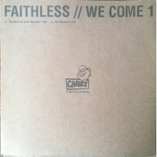 Faithless – We Come 1