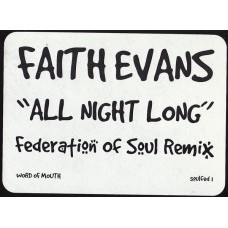 Faith Evans – All Night Long (Federation Of Soul Remix) (White Label)