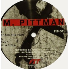 M. Pittman – Erase The Pain