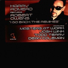 Harry Romero Featuring Robert Owens – I Go Back : The Remixes (2x12)