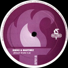 Dimas & Martinez – Dream Drums E.P