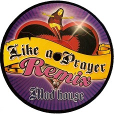 Mad'house – Like A Prayer