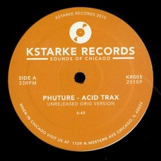 Phuture / Jackmaster Hater – Acid Trax / Acid
