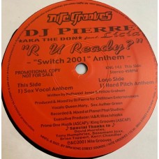 DJ Pierre a.k.a The Don feat. Licia – R U Ready? (Switch 2001 Anthem)