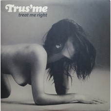 Trus'me – Treat Me Right (2x12)