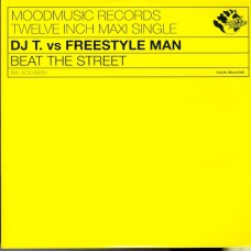 DJ T. vs Freestyle Man – Beat The Street