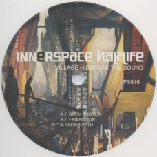 Innerspace Halflife – Village Hidden In The Sound