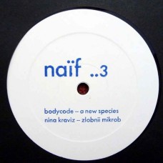 Bodycode / Nina Kraviz – A New Species / Zlobnii Mikrob