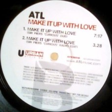 ATL - Make It Up With Love