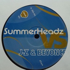 Summerheadz vs. J-Z & Beyonce – Girlfriend