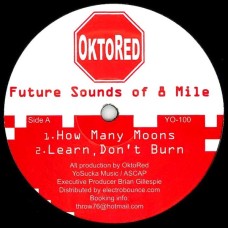 OktoRed – Future Sounds Of 8 Mile