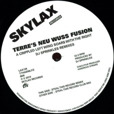 Terre's Neu Wuss Fusion – A Crippled Left Wing Soars With The Right - DJ Sprinkles Remixes