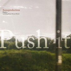 Sumoproductions – Push It