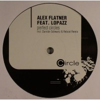 Alex Flatner Feat. Lopazz – Perfect Circles