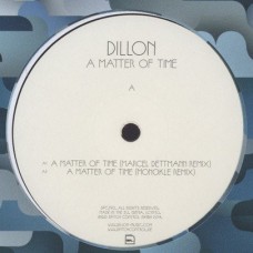 Dillon – A Matter Of Time  (Marcel Dettmann Remix)