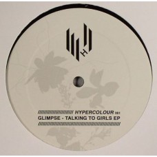 Glimpse – Talking To Girls EP