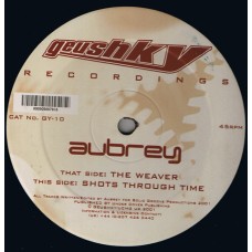 Aubrey – The Weaver / Shots Through Time