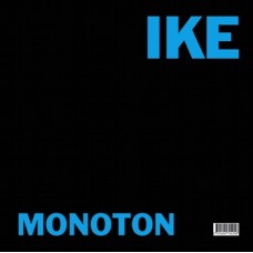 Ike Yard – Regis / Monoton Versions