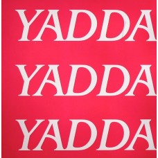 Tony Rohr – Yadda Yadda Yadda