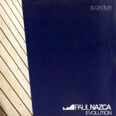 Paul Nazca – Evolution